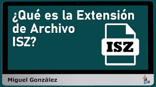 ¿Cómo Abrir Un Archivo ISZ  ¿Qué es isz y cómo abrir [upl. by Leda]