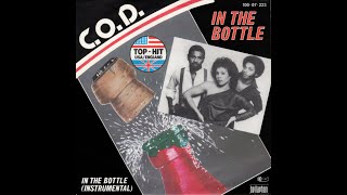 COD  In The Bottle Extended 1983 HQ [upl. by Dahraf273]