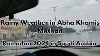 Rainy Weather in Abha Khamis Mushait  Places to visit in Abha Khamis Mushait  Saudi Arabia [upl. by Philis481]