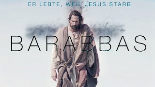 Barabbas – Er lebte weil Jesus starb  Trailer deutsch ᴴᴰ [upl. by Hillegass]