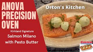 Anova Precision Oven Costco Pesto Salmon [upl. by Greenes361]