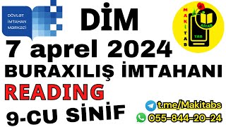 7 aprel 2024 DİM Buraxılış İmtahanı 9cu sinif READING  İngilis dili  07042024 [upl. by Flavius]