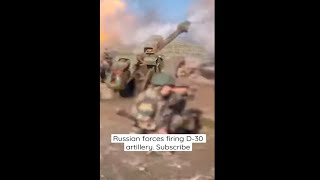 Russian D30 122mm howitzer firing at Ukrainian position  Russia Ukraine war [upl. by Elva]