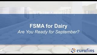 FSMA for Dairy Are You Ready for September [upl. by Warrenne]