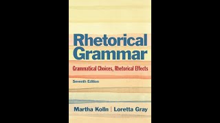 Rhetorical Grammar Chapter 2 Sentence Patterns Part 2 [upl. by Helen794]