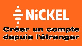 Comment ouvrir un compte Nickel depuis létranger [upl. by Sharron967]