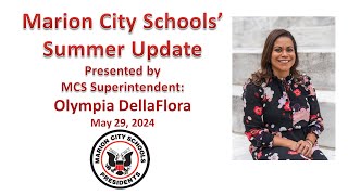 Marion City Schools Summer Update 05292024 [upl. by Alabaster]