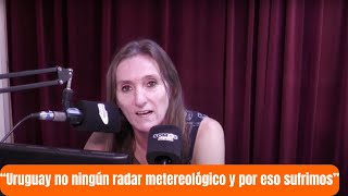 quotEl estado no invierte en un radar metereológico y entonces no se preveen las inundacionesquot Tremendo [upl. by Sevart]