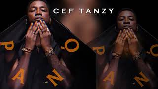 Pano  Cef Tanzy Official Music Video [upl. by Reeve]