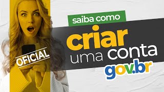 Saiba como criar uma conta GOVBR OFICIAL [upl. by Mandle]