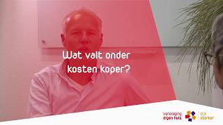 Huis kopen wat valt er onder kosten koper [upl. by Nerahs214]