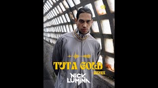 Tuta Gold  Niklumina remix [upl. by Yelrebmyk120]