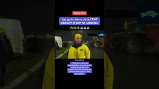 Nos agriculteurs français de la CR47 aux port de Bordeaux soutien à vous🧑‍🌾🇨🇵 france agriculteur [upl. by Novihc]