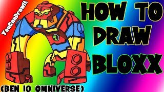 How To Draw Bloxx from Ben 10 Omniverse ✎ YouCanDrawIt ツ 1080p HD [upl. by Norean]