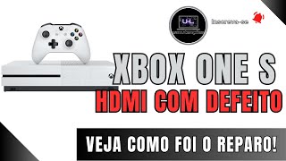 XBOX ONE S  SEM IMAGEM  VEJA COMO TROCAR DO HDMI [upl. by Dorise718]