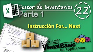 Gestor de Inventarios Parte 1  Instrucción For Next  VBA Excel 2013 22 [upl. by Akcirre292]