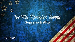 The Star Spangled Banner  Vocals ONLY Alto and Soprano Parts [upl. by Netsrijk297]