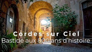 Cordes sur Ciel  bastide aux 800 ans dhistoire [upl. by Aurlie]