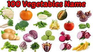 100 Vegetables Name  Vegetables Vocabulary  All vegetables name  Vegetables Name with Pictures [upl. by Hnim]