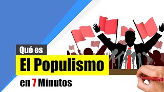 ¿Qué es el POPULISMO  Resumen  Definición y características [upl. by Yor]