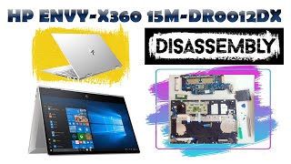 Hp Laptop Disassembly  HP ENVY x360 Disassembly  Hp 15MDR0012DX  SSD Replace  Battery Replace [upl. by Charmian639]