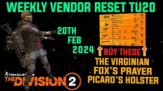 The Division 2 MUST BUYS quotWEEKLY VENDOR RESET TU20 LEVEL 40quot February 20th 2024 [upl. by Labannah676]