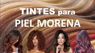 MEJORES TINTES de Cabello para PIEL MORENA pielmorena tintes [upl. by Ardnahc]