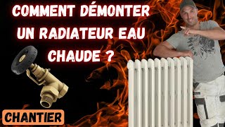 COMMENT DÉMONTER UN RADIATEUR [upl. by Imiaj]