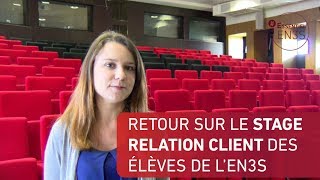 EssentielEN3S n°13  Retour sur le stage relation client des élèves de lEN3S [upl. by Annuahsal]