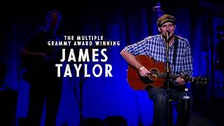 An Evening With James Taylor and His AllStar Band  July 18 [upl. by Ainerbas96]