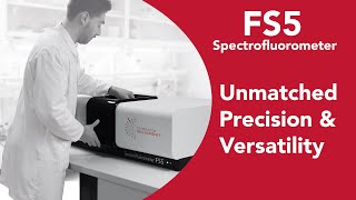 FS5 Spectrofluorometer A Competitive Edge in Fluorescence Spectroscopy [upl. by Naj]