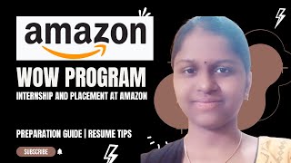 Amazon WoW Internship 2022  Placement at Amazon  2023  2024 Batch  Amazon SDE Internship [upl. by Nyledaj]