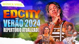 EDCITY VERÃO 2023  CD NOVO 2024  SWINGUEIRA 2024 [upl. by Pfosi]