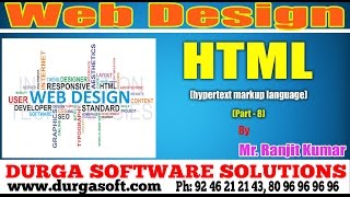 Web Design  HTMLHypertext Markup Language Part  8 by RanjitKuamr [upl. by Nnep698]