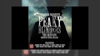 Stardom  Pound Cake Peaky Blinders [upl. by Sualk]