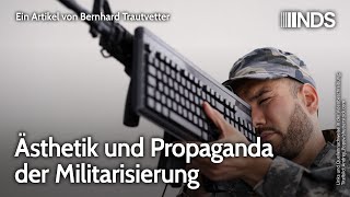 Ästhetik und Propaganda der Militarisierung  Bernhard Trautvetter  NDS [upl. by Yvehc]