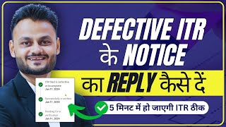 How to reply for defective ITR Notice for AY 202425 [upl. by Nnylahs102]