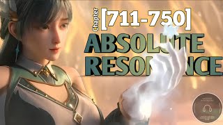 ☘️ Absolute Resonance《Chapter 711750 》Audiobook  Novel English [upl. by Eilojne]