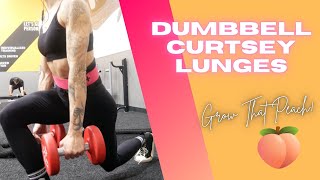 Dumbbell Curtsey Lunges  Grow That Peach  Christina Friscia [upl. by Neelik]