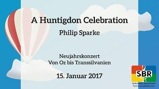 A Huntingdon Celebration – Philip Sparke SBR [upl. by Eliath]