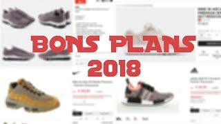 BONS PLANS SOLDES SNEAKERS 2018 [upl. by Ycniuqal]