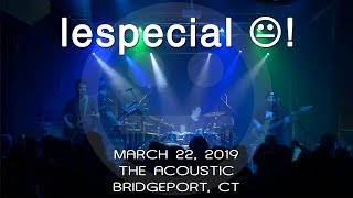 lespecial 20190322  The Acoustic Bridgeport CT Complete Show 4K [upl. by Raymonds316]