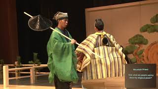 March 15 2019  Kyogen  Kani Yamabushi 630pm  with translations [upl. by Carrnan]