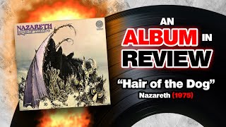 An Album in Review Nazareth  Hair of the Dog [upl. by Litsyrk]