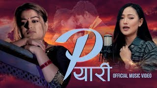 Piyari Official Music Video  Melina Rai amp Prashant Poudel  Shilpa Pokhrel amp Suman Khatiwada [upl. by Surtimed919]