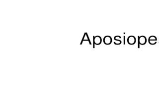 How to pronounce Aposiopesis [upl. by Reames]