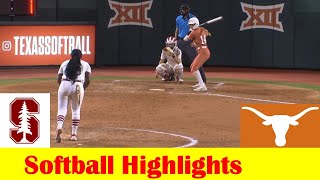 12 Stanford vs 2 Texas Softball Game Highlights Feb 24 2024 [upl. by Maretz703]