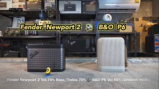 Fender Newport 2 vs BampO P6 [upl. by Uird]