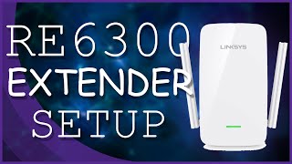 Linksys RE6300 Wifi Extender Setup amp Configuration [upl. by Micah969]