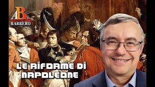 Alessandro Barbero  Le riforme di Napoleone [upl. by Zina246]